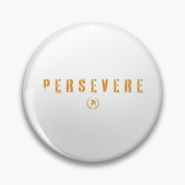 Item preview, Persevere designed and sold by theavgperson.
