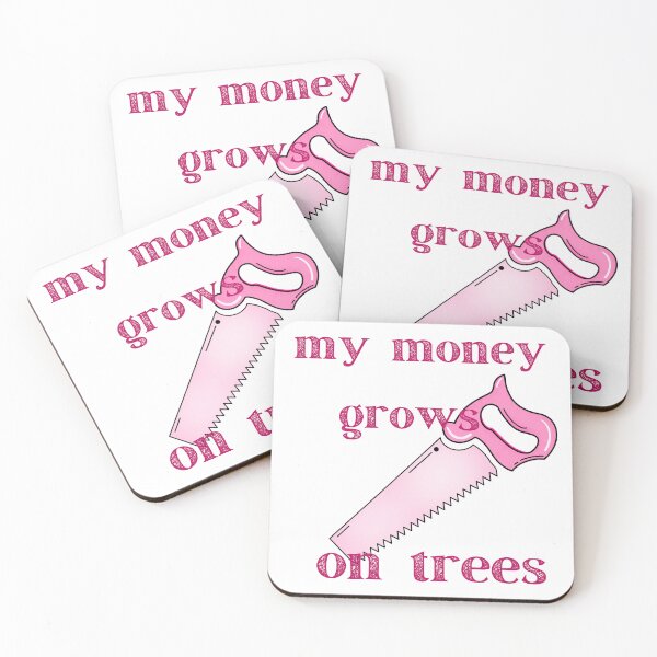 Item preview, My Money Grows on Trees – Funny Arborist Design For Women designed and sold by GGtiger.