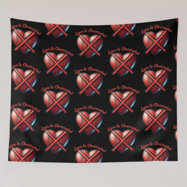 Item preview, Love Is Overrated - Bold Heart Statement designed and sold by Dantin.