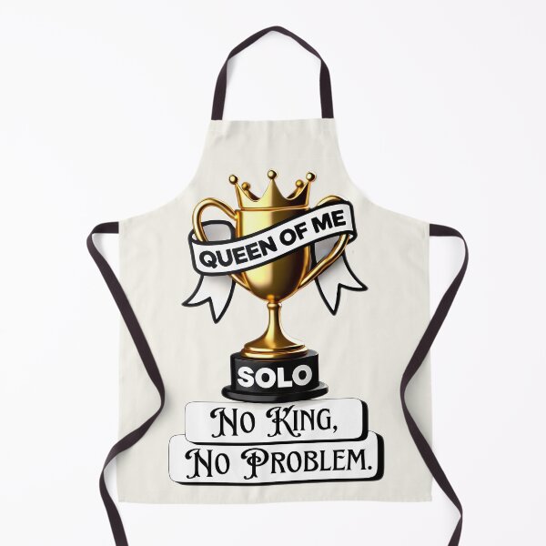 Item preview, Queen of Me: No King, No Problem designed and sold by Dantin.