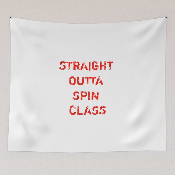Item preview, straight outta spin class designed and sold by marianna cotaru.