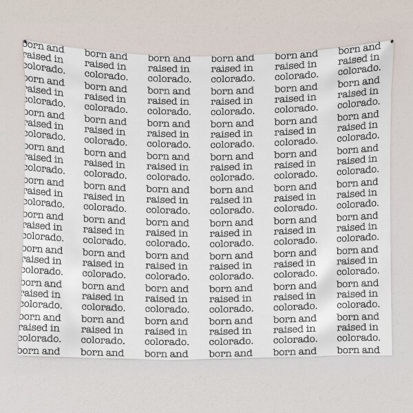 Item preview, Born and Raised in Colorado - Rocky Mountain Pride Design designed and sold by shufflik.