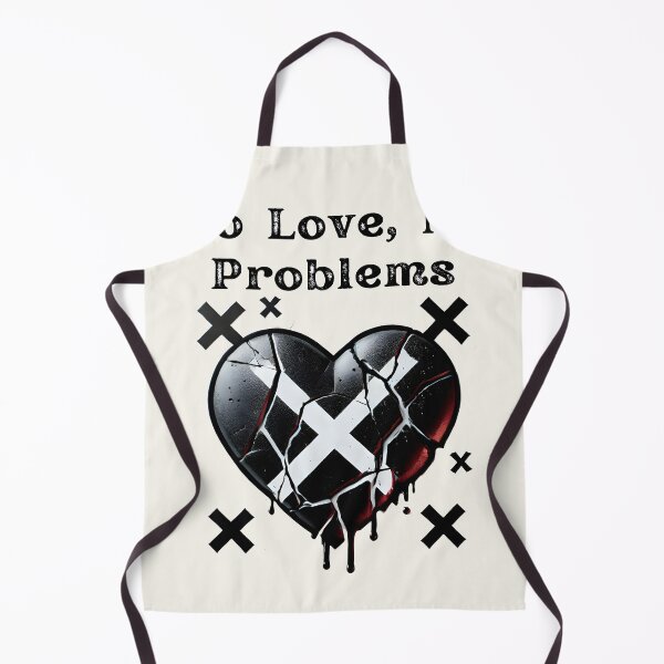 Item preview, No Love, No Problems designed and sold by Dantin.