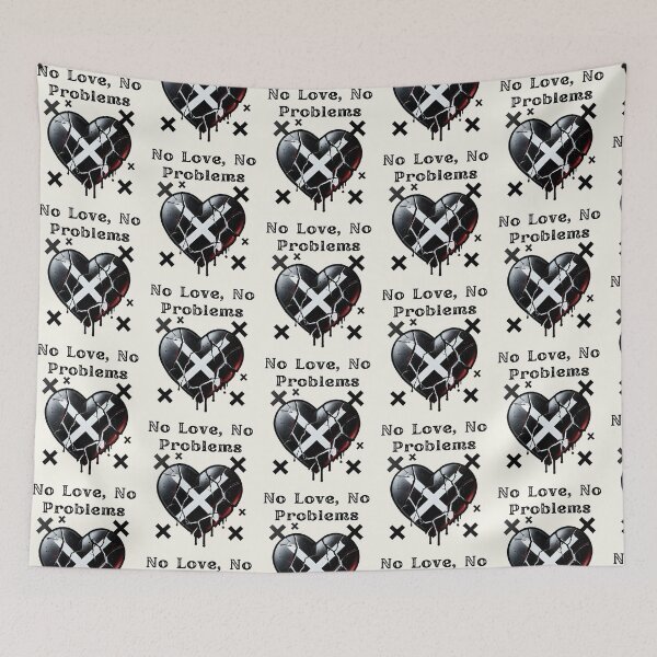 Item preview, No Love, No Problems designed and sold by Dantin.