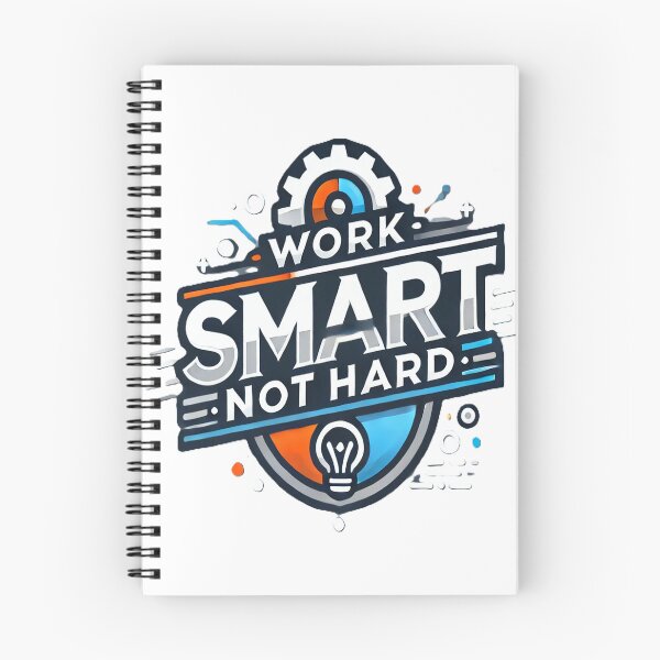 Item preview, Work Smart Not Hard designed and sold by NoBodyBuys.