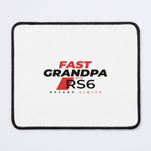 Item preview, Fast Grandpa with RS6 – Beyond Limits designed and sold by grafik.