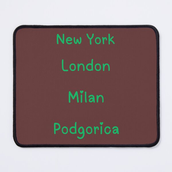 Item preview, New York, London, Milan, Podgorica designed and sold by BigCapitalCity.