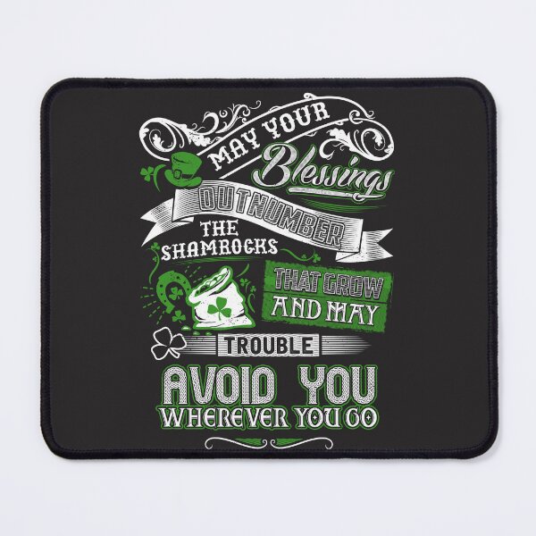 Item preview, Irish Pride may your Blessings Outnumber the Shamrocks that Grow designed and sold by StreetArtPro.