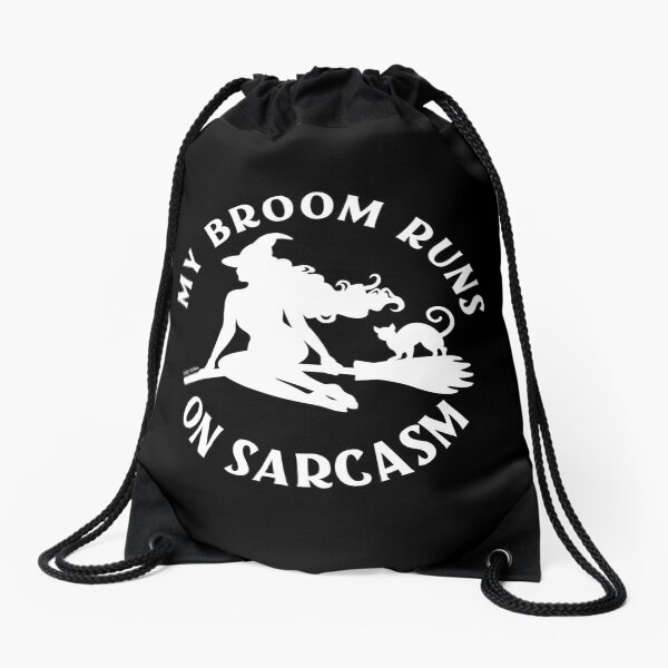 Item preview, My Broom Runs On Sarcasm Cheeky Witch® designed and sold by cheekywitch.