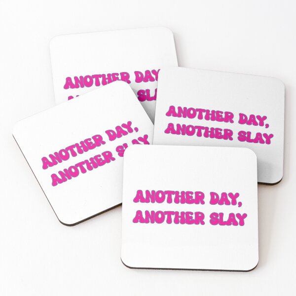 Item preview, Another Day Another Slay Funny Quote designed and sold by Creative Spark.