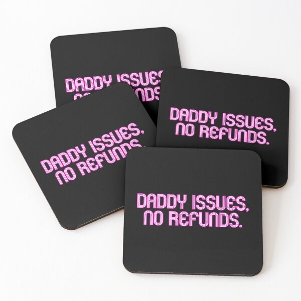 Item preview, DADDY ISSUES, NO REFUNDS designed and sold by SquareClub.