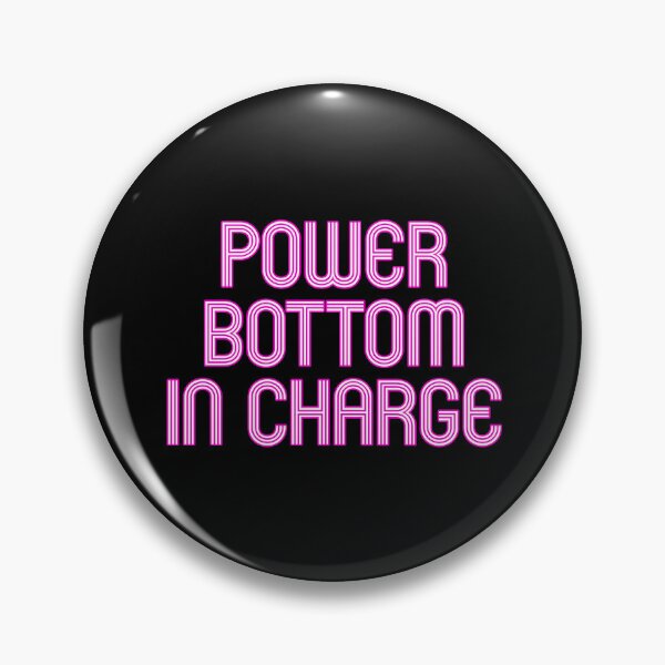Item preview, POWER BOTTOM IN CHARGE designed and sold by SquareClub.