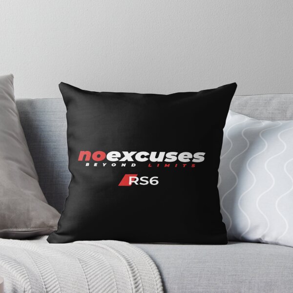 Item preview, No Excuses, Beyond Limits – RS6 Color designed and sold by grafik.