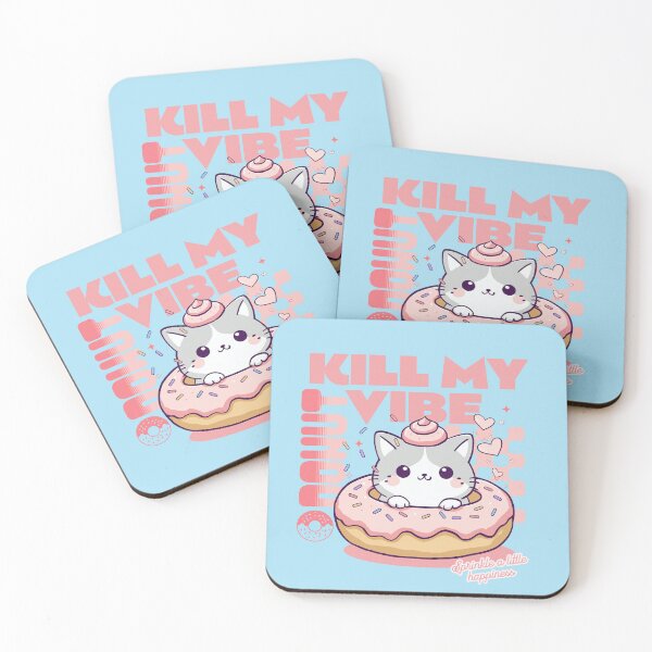 Item preview, Donut Kill My Vibe designed and sold by BaffledSnout.