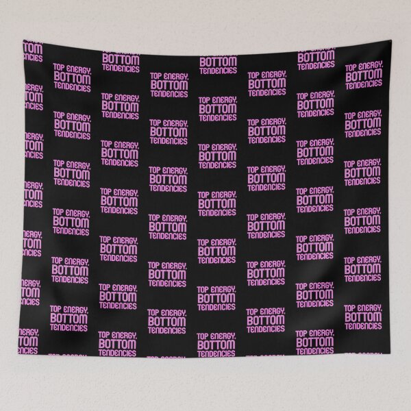 Item preview, TOP ENERGY, BOTTOM TENDENCIES  designed and sold by SquareClub.