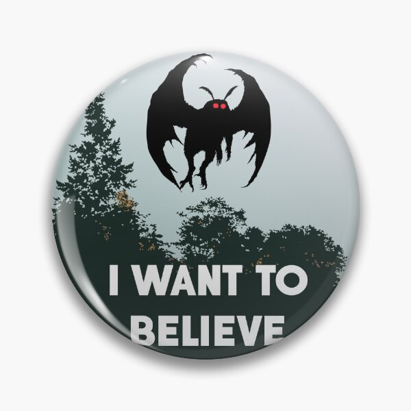 Item preview, I Want to Believe in Mothman designed and sold by atomicgirl.