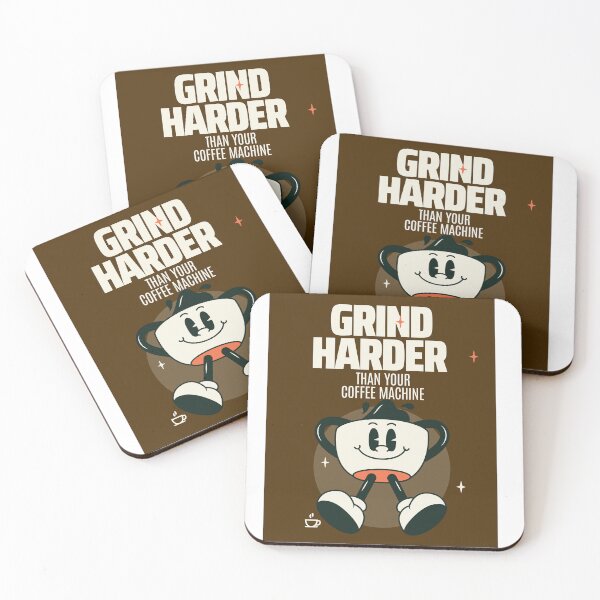 Item preview, GRIND HARDER THAN YOUR COFFEE MACHINE designed and sold by Veliprintdesign.
