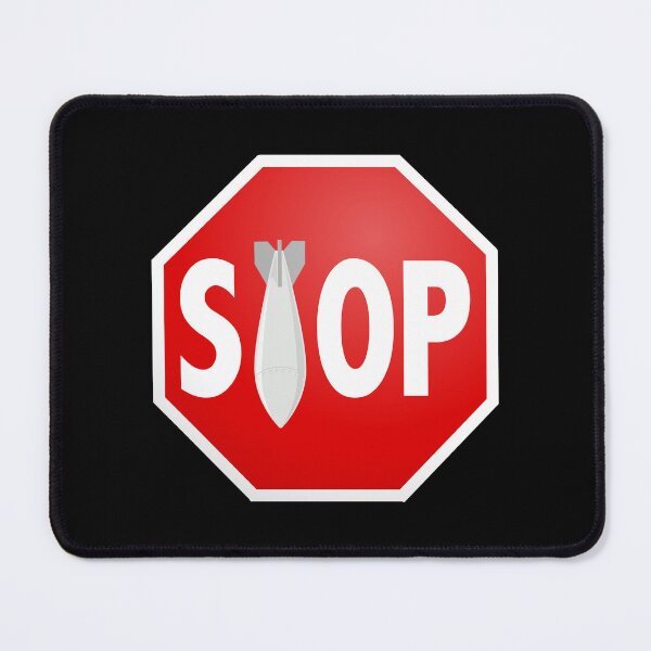 Item preview, Stop Bombing designed and sold by RedFirecracker.