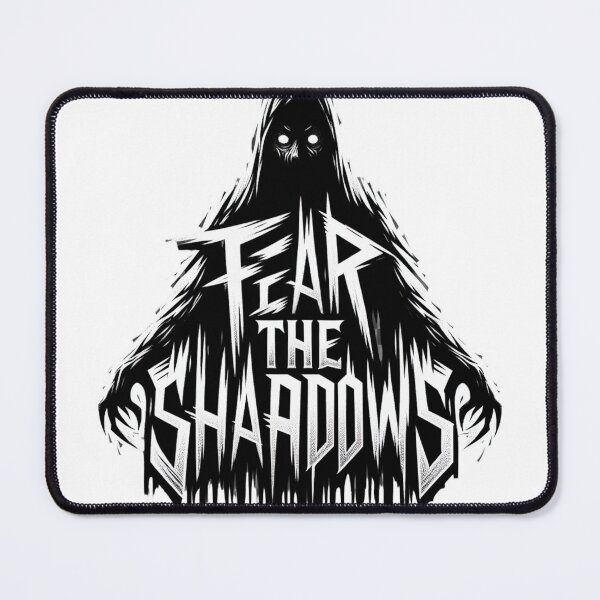 Item preview, Fear the Shadows designed and sold by TrendHavenPL.