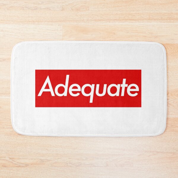 Item preview, Adequate designed and sold by RedFirecracker.