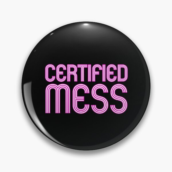 Item preview, CERTIFIED MESS designed and sold by SquareClub.