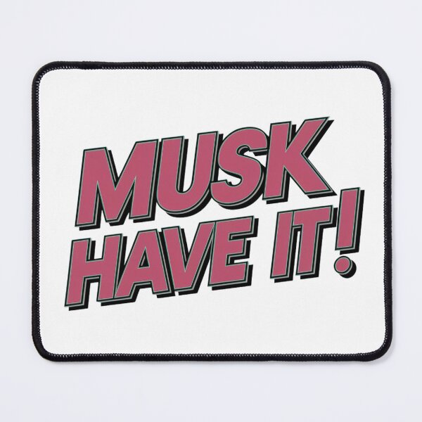 Item preview, Tesla Bumper MUSK HAVE IT designed and sold by SanadDiab.
