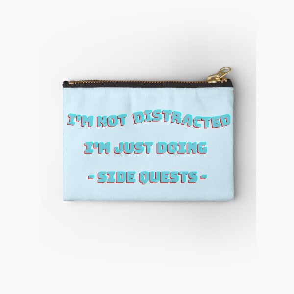 Item preview, I'm not distracted I'm just doing side quests ,Texte  designed and sold by Dreams  come true.