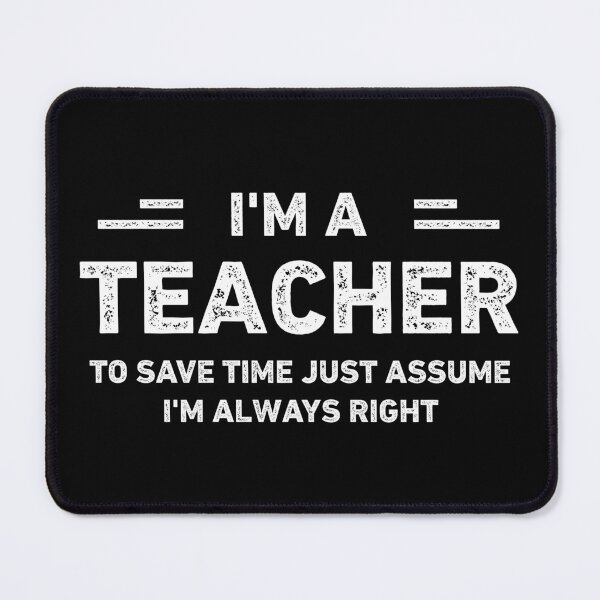 Item preview, I Am A Teacher Funny Teacher designed and sold by RareBunny.