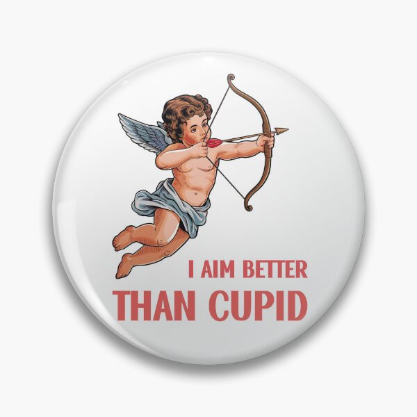 Item preview, I Aim Better Than Cupid - Vintage Cupid Shooting Arrow With A Bow designed and sold by SillyDarkShop.