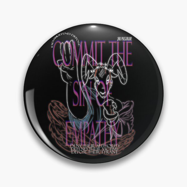 Item preview, Commit the Sin of Empathy designed and sold by timsplosion.