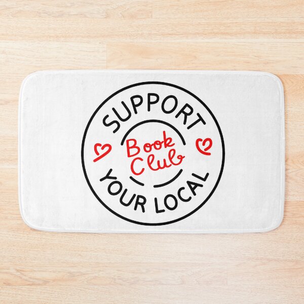 Item preview, Support Your Local Book Club designed and sold by BookBiffle.