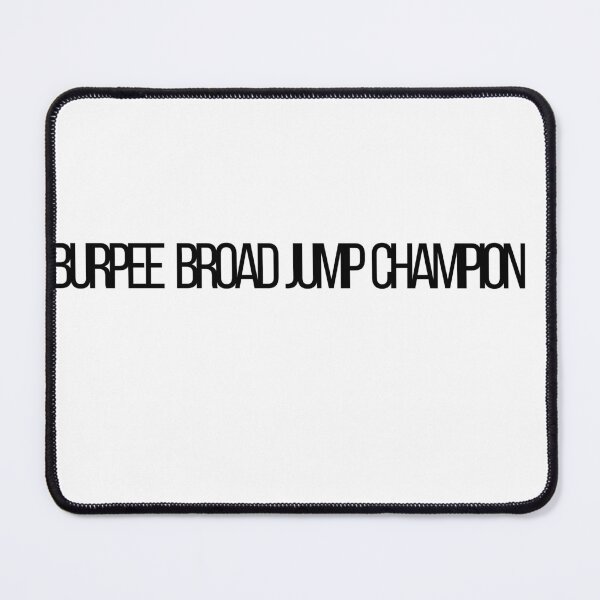 Item preview, Burpee Broad Jump Champion - Fitness Motivation T Shirt  designed and sold by InkVibes21.