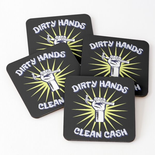 Item preview, Dirty Hands Clean Cash – Hard Work Pays Off designed and sold by Ver-Payah.