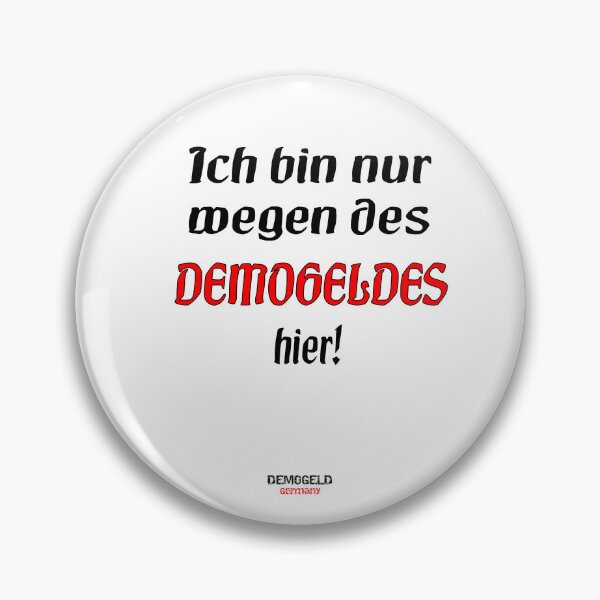 Item preview, Just because of the demo money, writing red black designed and sold by Demogeld.