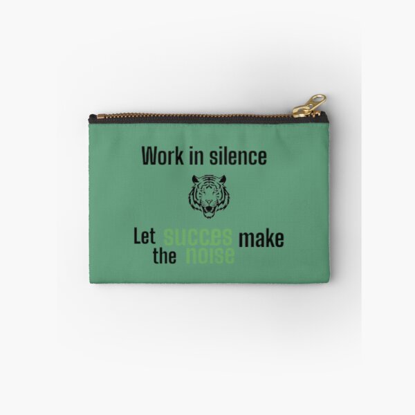 Item preview, work in silence let succes make the noise quote tiger designed and sold by Flashmarkett.