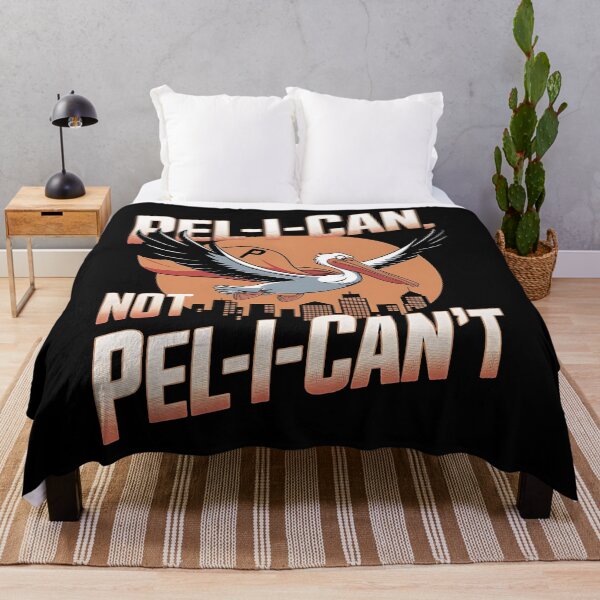 Item preview, Pel-i-can not pel-i-cant - The pelicans look - People like pelicans - Feel it pelicans - Me and my pelicans - Pelicans go for it designed and sold by JansenGS.