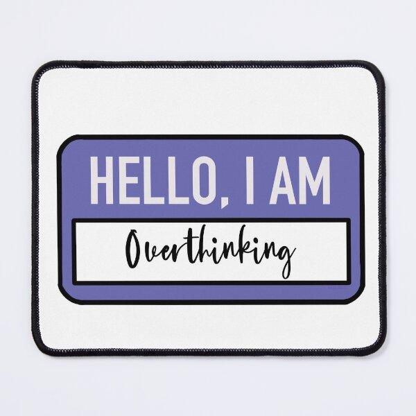 Item preview, Hello, I am Overthinking designed and sold by HallyuHeaven.