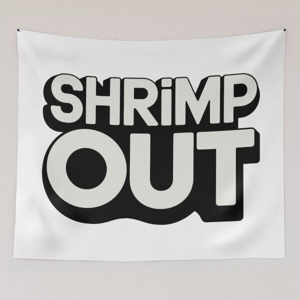 Item preview, Modern Shrimp Out Typography designed and sold by Martial-Art-23.