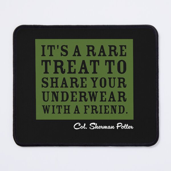 Item preview, Potter Underwear MASH Quote designed and sold by reillysgal.