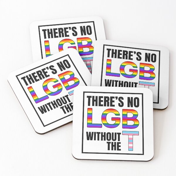 Item preview, There's No LGB Without The T designed and sold by Caring Hearts.