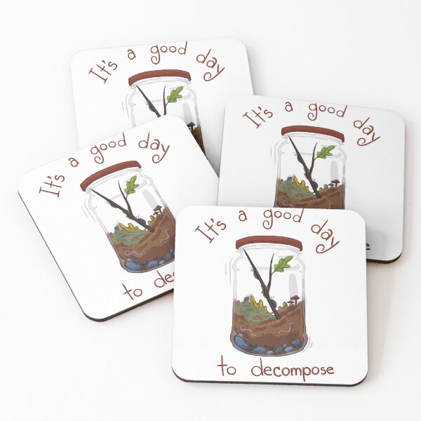 Item preview, Good Day to Decompose designed and sold by PaisleyRoseArt.