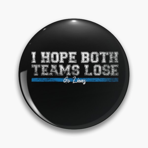 Item preview, I Hope Both Teams Lose Go lion Funny Vintage designed and sold by Drocks-ART.