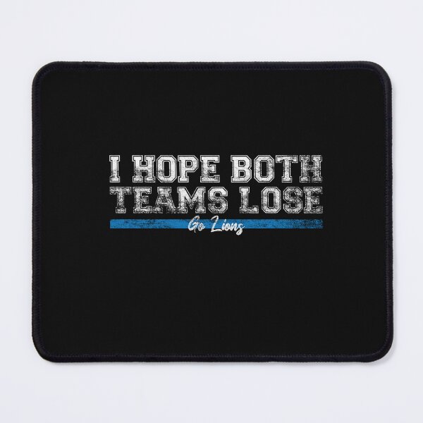 Item preview, I Hope Both Teams Lose Go lion Funny Vintage designed and sold by Drocks-ART.