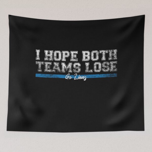 Item preview, I Hope Both Teams Lose Go lion Funny Vintage designed and sold by Drocks-ART.