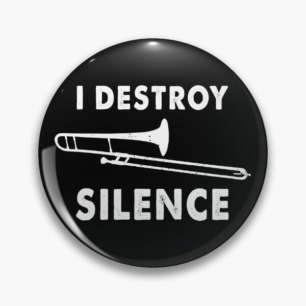 Item preview, I Destroy Silence - Trombonist Trombone Player Marching Band  designed and sold by Blok45.