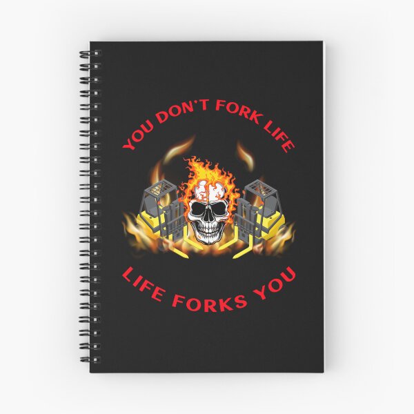 Item preview, Twin Forklift Skull in Flames Forklift Certified You Don't Fork Life, Life Forks You YR designed and sold by TeamsterLife.