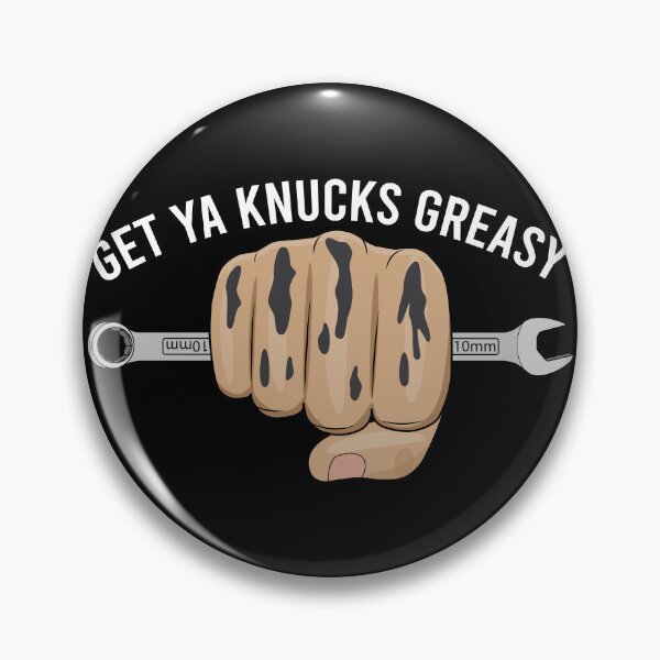 Item preview, Get Ya Knucks Greasy (White) designed and sold by Calihilux.
