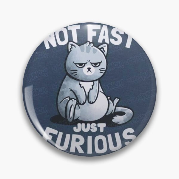 Item preview, Not Fast Just Furious ´´Funny Cat Picture 2025 ´´ designed and sold by Massimo dutti05.
