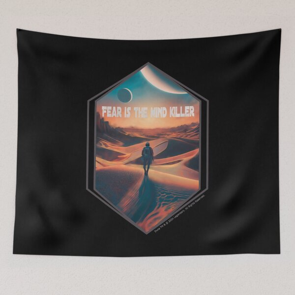 Item preview, DUNE. Fear Is The Mind Killer (black background) designed and sold by bekksa.