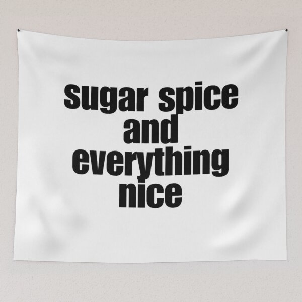 Item preview, sugar spice and everything nice designed and sold by Sophia-CJ.